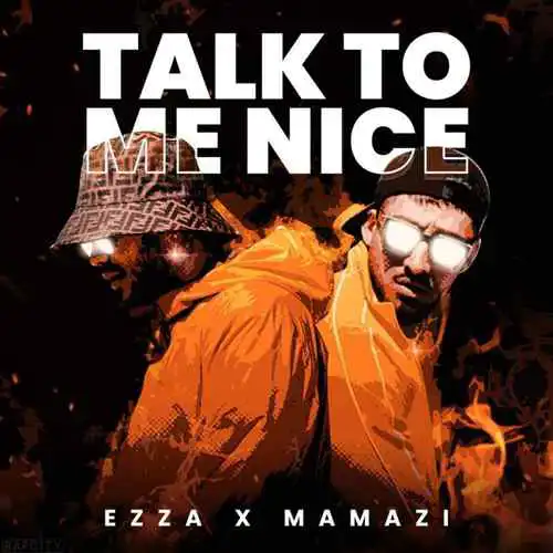 ازا و مامازی Talk To Me Nice
